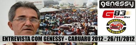 Entrevista com Genessy: Novo organizador das Arrancadas de Caruaru/2012