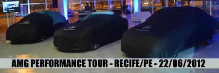 AMG PERFORMANCE TOUR na Rodobens Automveis em Recife/PE