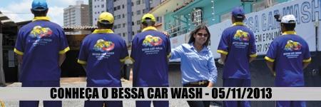 Pequenos Detalhes, Grande Empresa, Conhea o Bessa Car Wash